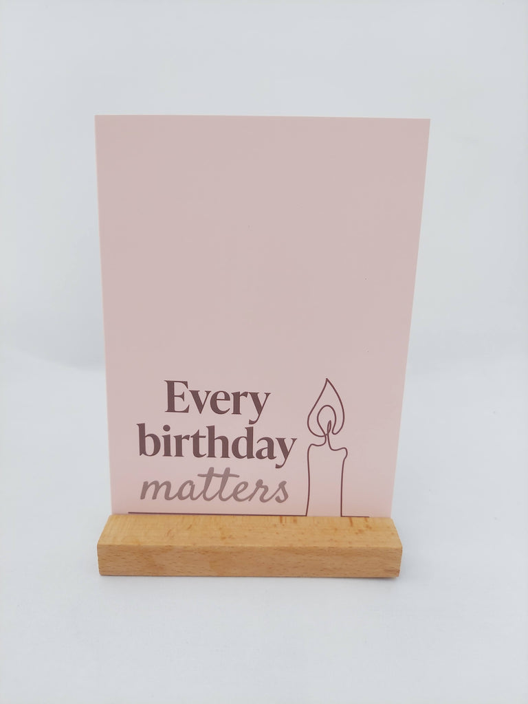 Every birthday matters card rose color for loss of loved one