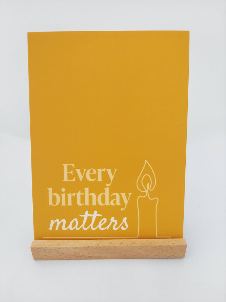 Every birthday matters card tangerine color for loss of loved one