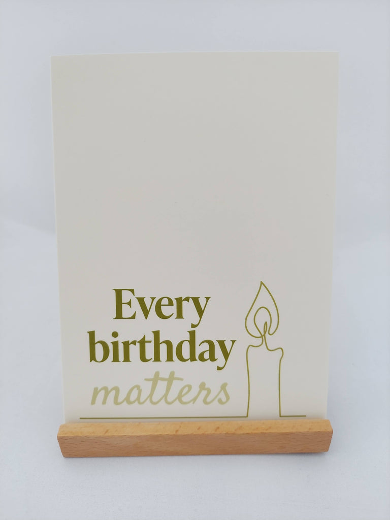 Every birthday matters card cream color for loss of loved one
