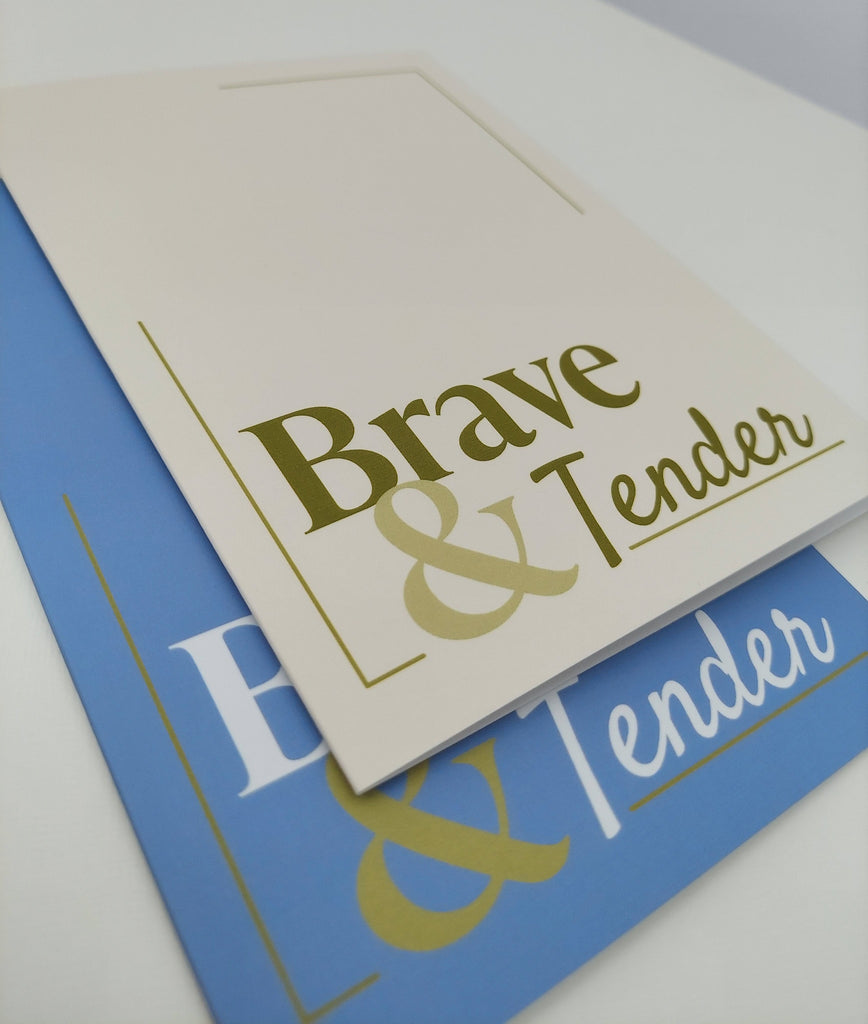 Brave and tender sympathy card in two color for adult patient
